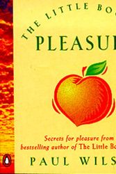 Cover Art for 9780140279016, The Little Book of Pleasure by Paul Wilson