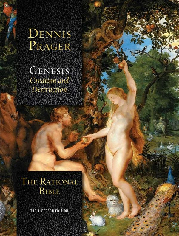 Cover Art for 9781621578987, The Rational Bible: Genesis by Dennis Prager