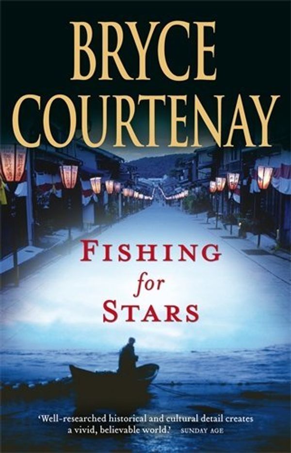 Cover Art for B012HVINXU, Fishing For Stars by Bryce Courtenay (29-Apr-2010) Paperback by 