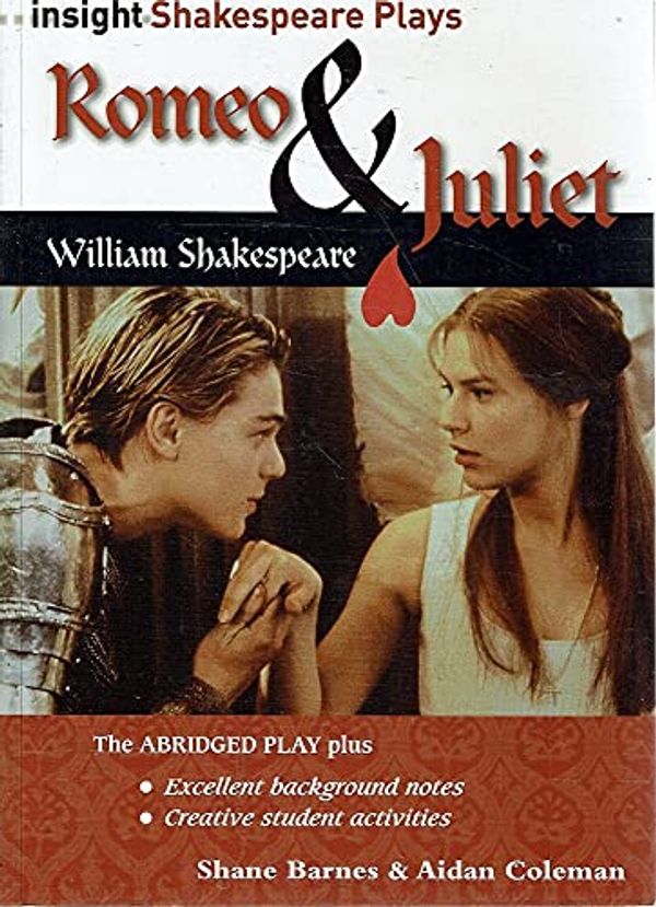 Cover Art for 9781921088759, Romeo and Juliet by William Shakespeare by Shane Barnes, Aidan Coleman