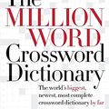 Cover Art for 9780060517571, The Million World Crossword Dictionary by Stanley Newman, Daniel Stark