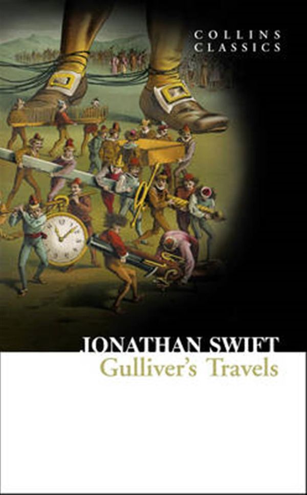 Cover Art for 9780007351022, Gulliver’s Travels (Collins Classics) by Jonathan Swift