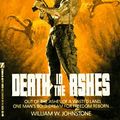 Cover Art for 9780821729229, Death in the Ashes by William W Johnstone