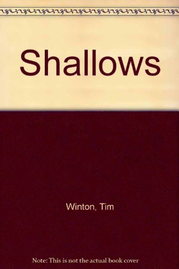 Cover Art for 9780297789277, Shallows by Tim Winton