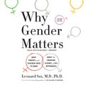 Cover Art for 9781504784689, Why Gender Matters by Leonard Sax