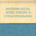 Cover Art for 9780333474785, Modern Social Work Theory by Malcolm Payne