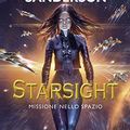 Cover Art for 9788834433843, Starsight. Missione nello spazio by Brandon Sanderson