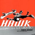 Cover Art for 9780060198602, Hawk: Occupation Skateboarder by Tony Hawk, Sean Mortimer