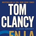 Cover Art for B00A6WOTVS, En la mira (Una novela de Jack Ryan Jr. nº 4) (Spanish Edition) by Clancy, Tom, Greaney, Mark