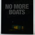 Cover Art for 9781925336306, No More Boats by Felicity Castagna