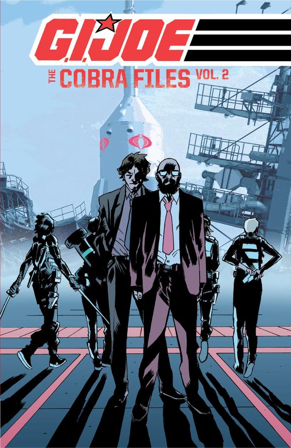 Cover Art for 9781623025021, G.I. Joe: The Cobra Files, Vol. 2 by Antonio, Costa, Mike; Dell'Edera, Werther; Fuso