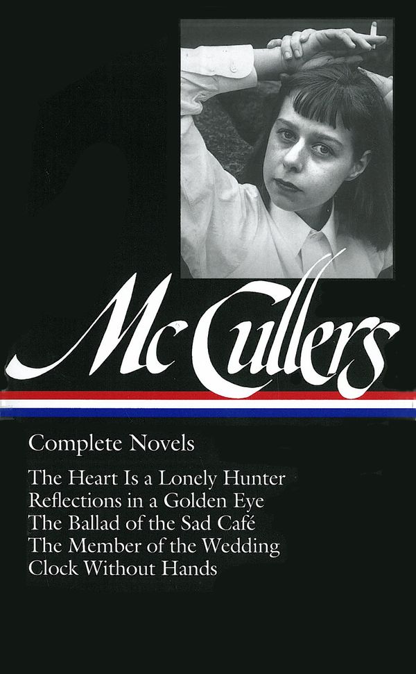 Cover Art for 9781931082037, Carson McCullers: Complete Novels (LOA #128) by Carson McCullers