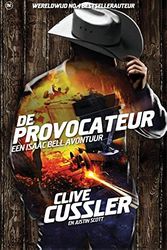 Cover Art for 9789044349511, De provocateur by Clive Cussler