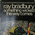Cover Art for 9780553125887, Something Wicked This Way Comes by Ray Bradbury