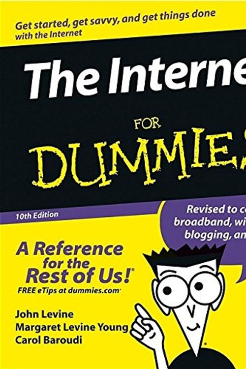 Cover Art for 9780764589966, The Internet for Dummies by John R. Levine, Margaret Levine Young, Carol Baroudi