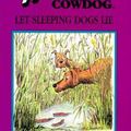 Cover Art for 9780877191384, Let Sleeping Dogs Lie by John R. Erickson