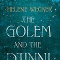Cover Art for 9780007480166, The Golem and the Djinni by Helene Wecker