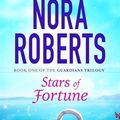 Cover Art for 9780349407791, Stars of Fortune by Nora Roberts