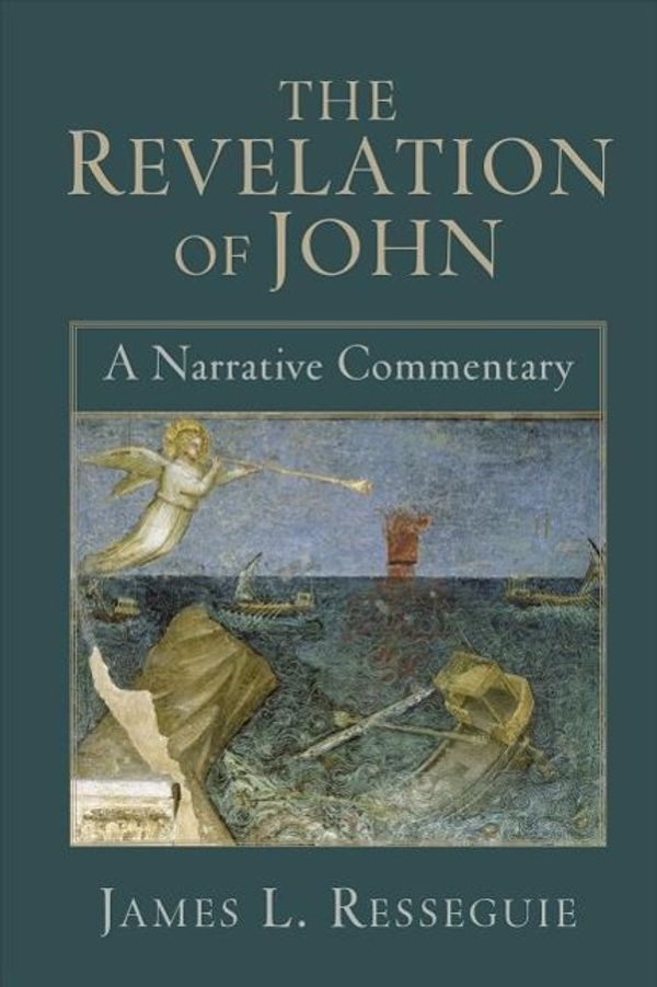 Cover Art for 9780801032134, The Revelation of John by James L. Resseguie