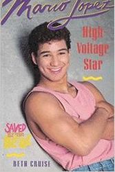 Cover Art for 9780020418511, Mario Lopez: High Voltage Star by Beth Cruise