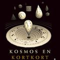 Cover Art for 9789151846576, Kosmos - en kortkort historik by Stephen W. Hawking, Leonard Mlodinow