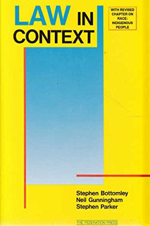 Cover Art for 9781862871328, Law in Context by Stephen Bottomley