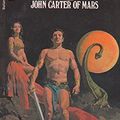 Cover Art for 9780345235886, John Carter of Mars by Edgar Rice Burroughs