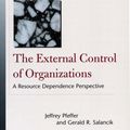 Cover Art for 9780804747899, The External Control of Organizations by Jeffrey Pfeffer, Gerald R. Salancik