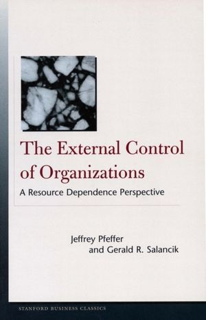 Cover Art for 9780804747899, The External Control of Organizations by Jeffrey Pfeffer, Gerald R. Salancik