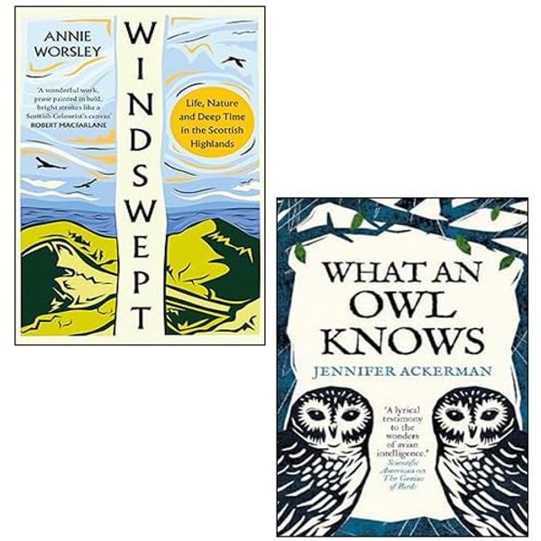 Cover Art for 9789124278700, What an Owl Knows By Jennifer Ackerman, Windswept By Annie Worsley 2 Books Collection Set by Jennifer Ackerman, Annie Worsley