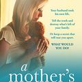 Cover Art for B01M0KSS36, A Mother's Confession: A heartbreaking story with a breathtaking twist by Kelly Rimmer
