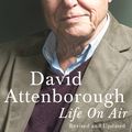 Cover Art for 9781849908528, Life on Air by David Attenborough