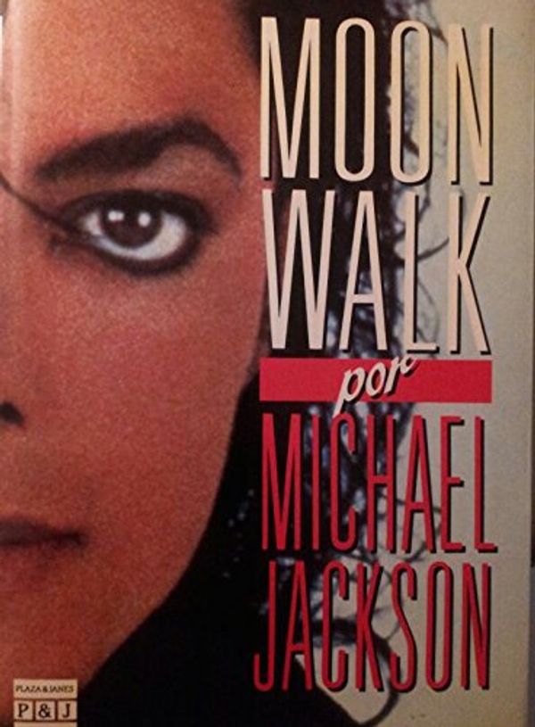 Cover Art for 9788401373305, Moonwalk by Michael Jackson