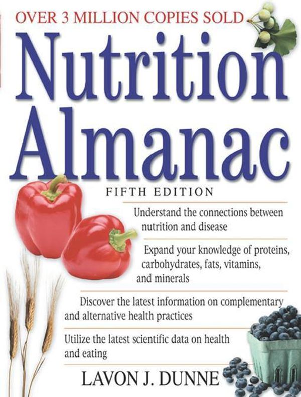 Cover Art for 9780071389327, Nutrition Almanac, Fifth Edition by Lavon J. Dunne