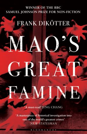 Cover Art for 9781408810033, Mao's Great Famine by Dikötter, Frank