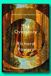Cover Art for B096PHM19Y, The Overstory by Richard Powers