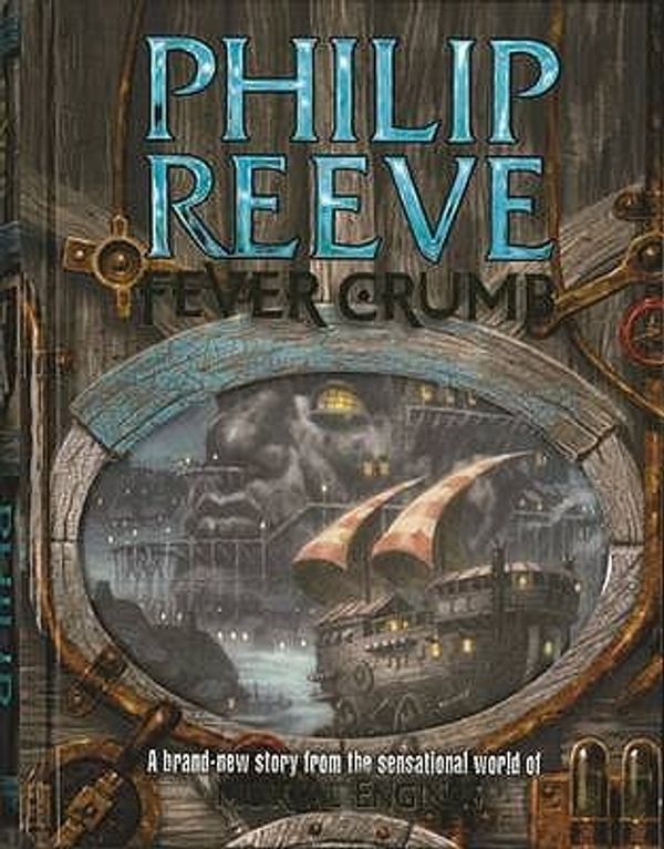 Cover Art for 9781407102429, Fever Crumb by Philip Reeve