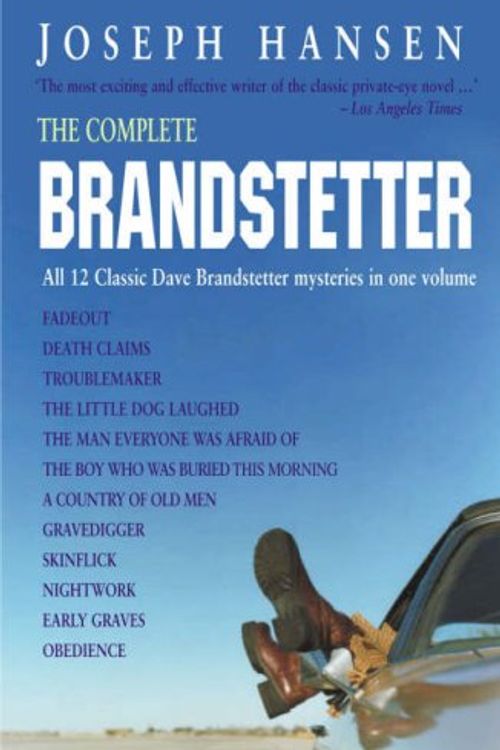 Cover Art for 9781842431689, The Complete Brandstetter by Joseph Hansen
