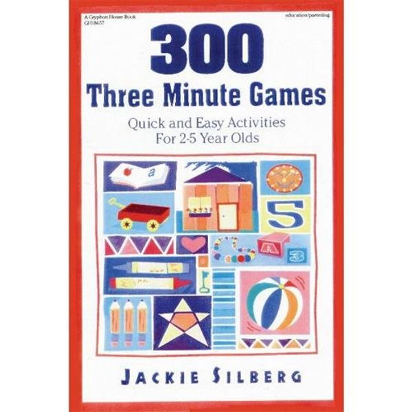 Cover Art for 9780876591826, 300 Three Minute Games by Jackie Silberg