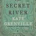 Cover Art for B002RI9UCC, The Secret River by Kate Grenville