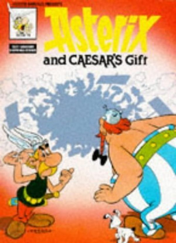 Cover Art for B01FJ0I7VE, Asterix and Caesar's Gift by R and A Goscinny & Uderzo (1995-05-03) by R and A Goscinny & Uderzo