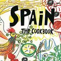 Cover Art for 9780714872476, Spain: The Cookbook by Simone Ortega, Simone Ortega