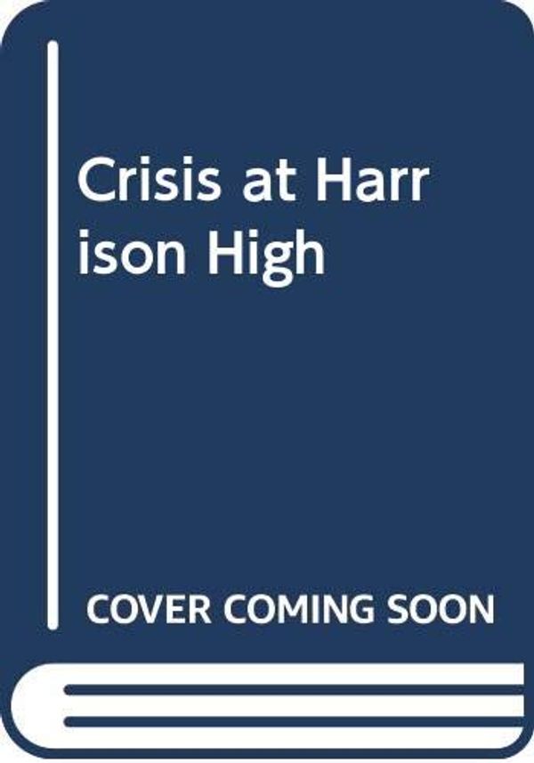 Cover Art for 9780671777258, Crisis at Harrison High by John Farris