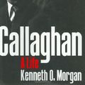 Cover Art for 9780198202165, Callaghan: A Life by Kenneth O. Morgan