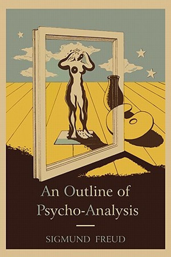 Cover Art for 9781578989911, An Outline of Psycho-Analysis. by Sigmund Freud