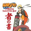 Cover Art for 9781421541259, Naruto: The Official Character Data Book by Masashi Kishimoto