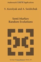 Cover Art for 9780792331506, Semi-Markov Random Evolutions by Vladimir S. Koroliuk