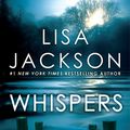 Cover Art for 9781496700520, Whispers by Lisa Jackson