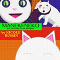 Cover Art for 9780615724881, Maneki-Neko by Nicole Russin