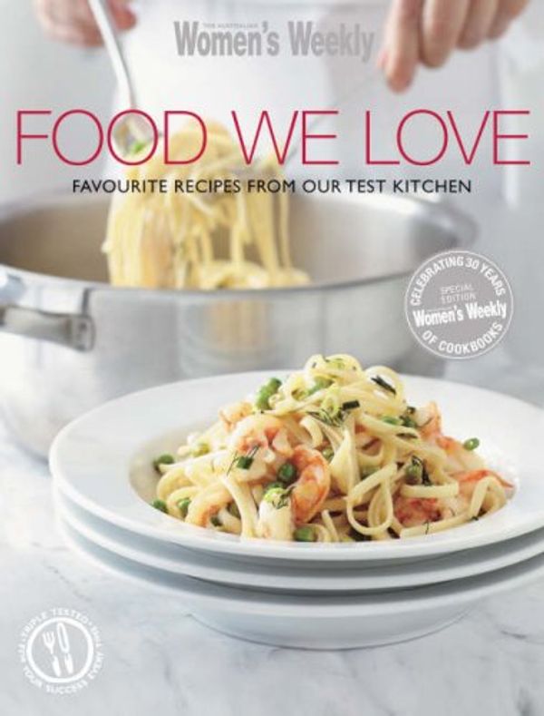 Cover Art for 9781863964777, Food We Love by Susan Tomnay (Editor)